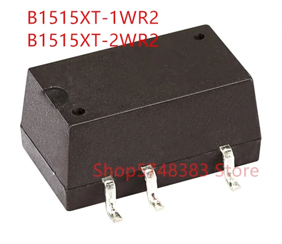 

1PCS/LOT 100% new original B1515XT-1WR2 B1515XT-2WR2 B1515XT 1WR2 2WR2 B1515 power supply