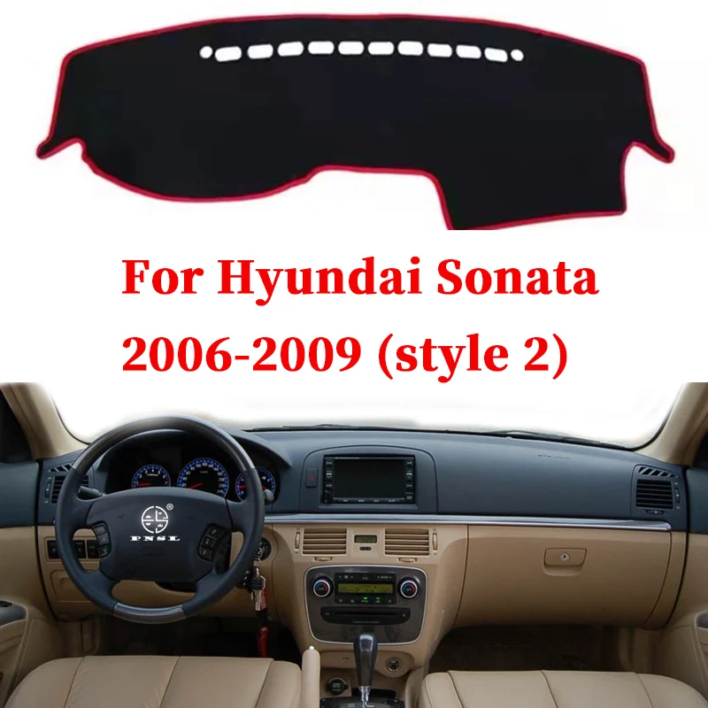 For Hyundai Sonata NF 2005 2006 2007 2008 2009 Anti-Slip Mat Dashboard Cover Pad Sunshade Dashmat Protect Carpet Car Accessories