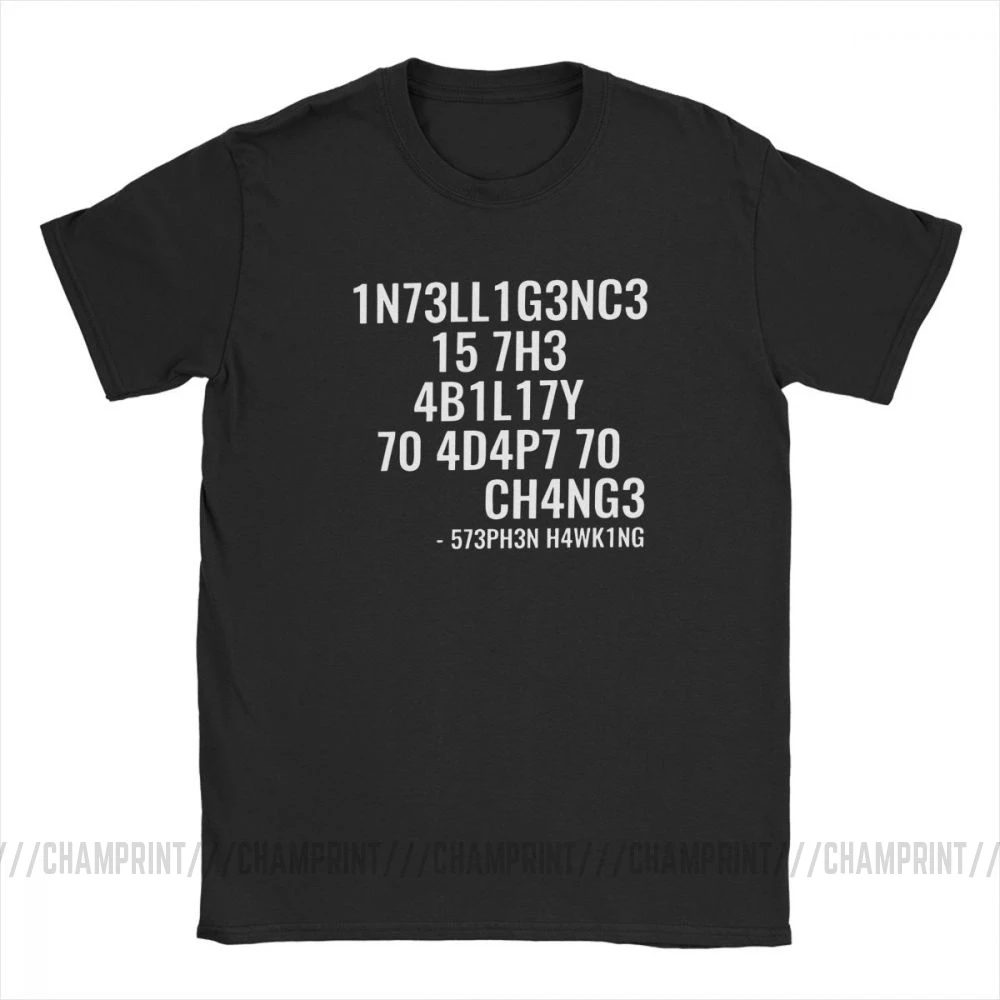 Men T Shirts Intelligence Funny Intelligence is The Ability to Adapt to Change Tee Shirt Round Neck Tops Pure Cotton T-Shirts