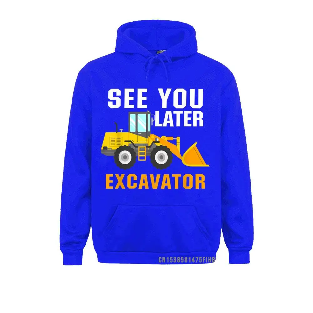 See You Later Excavator Harajuku Funny Toddler Kids Hoodie Sweatshirts For Men Youthful Hoodies Family Winter Hoods Hip Hop