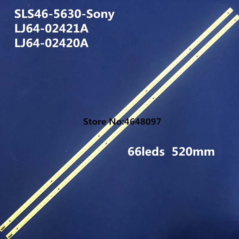 

520mm LED Backlight Lamp strip 66leds for Sony 46 inch TV KDL-46HX800 light strip LJ64-02421A LJ64-02420A