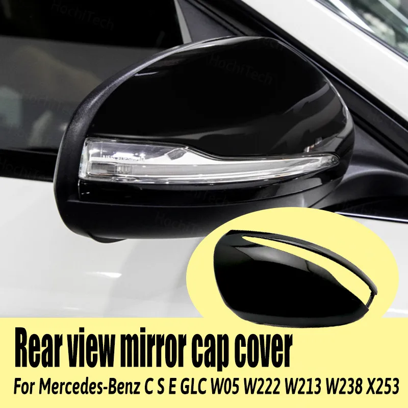 

Car Styling Rearview Glossy Black Side Mirror Cover Caps Shell for Mercedes Benz C GLC S E Class W205 X253 W222 W213 W238 LHD
