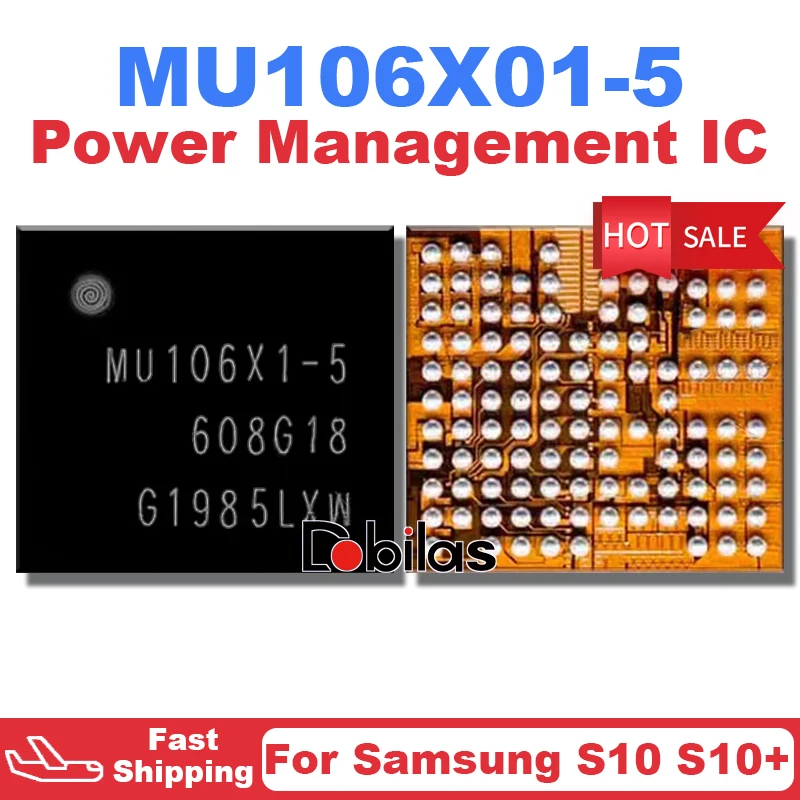 

10Pcs MU106X01-5 BGA For Samsung S10 S10+ Power IC PMIC PM IC Power Supply Chip Integrated Circuits Replacement Parts Chipset