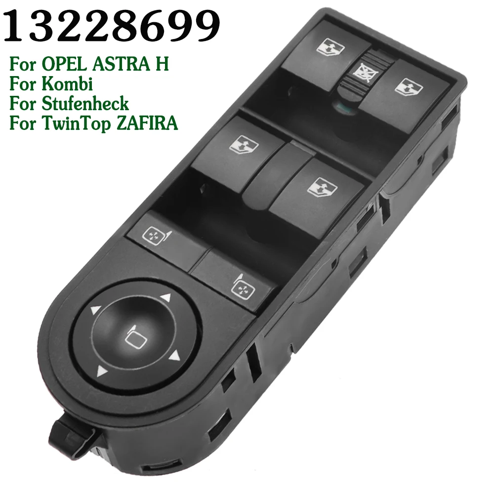 Electric Power Window  Control Switch For Opel Astra H Zafira 2004-2015 13228699 13228877 13215153 62 40 447 Control Master