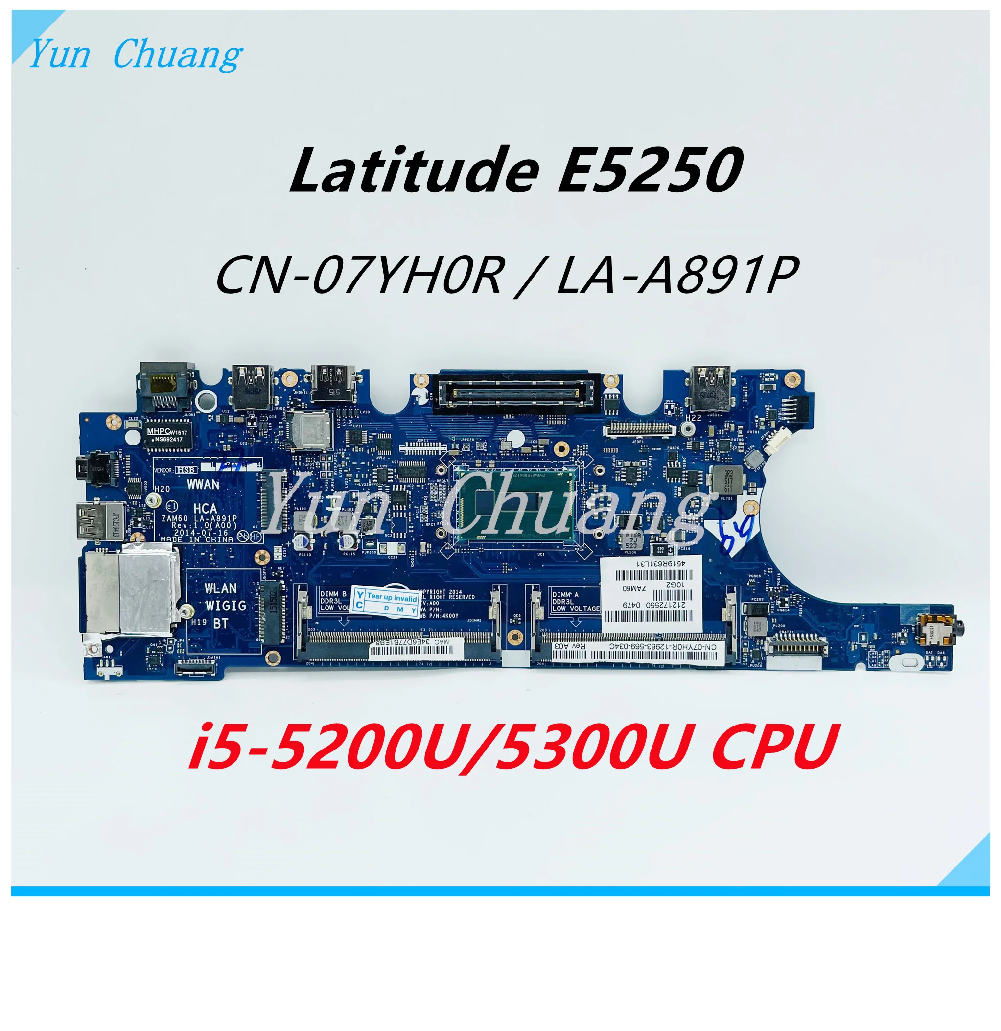 

CN-07WRRW 07YH0R ZAM60 LA-A891P Mainboard For DELL Latitude E5250 Laptop Motherboard With i5-5200U/5300U CPU 100% Working