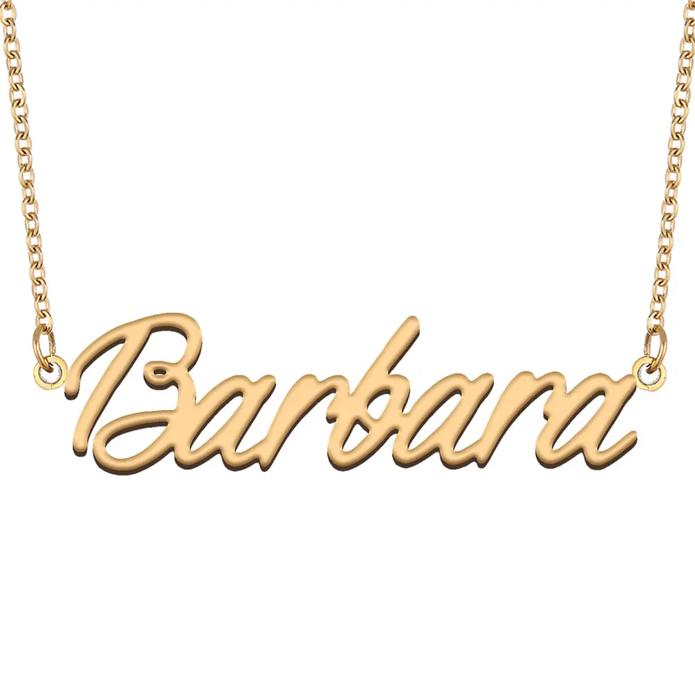 Barbara Name Necklace for Women Personalized Stainless Steel Jewelry Gold Plated Nameplate Pendant Femme Mothers Girlfriend Gift