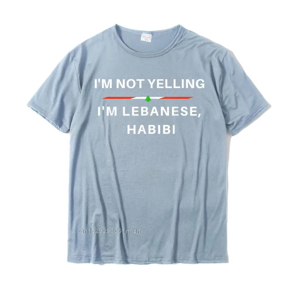 Im Not Yelling Im Lebanese Habibi - Funny Arabic T-Shirt Coupons Men T Shirt Cotton Tops Shirts Summer