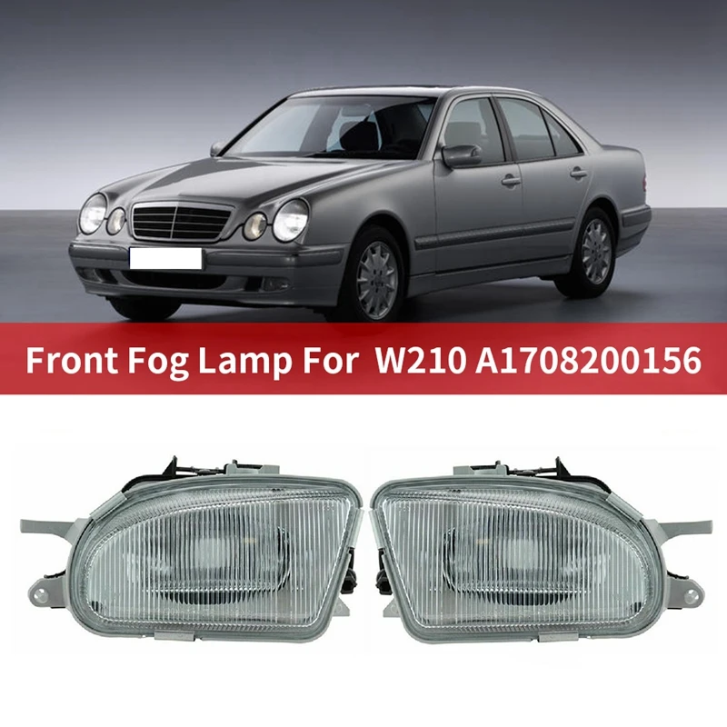 Car Front Fog Light Fog Lamp for Mercedes-Benz W210 E200 E220 E240 E280 E300 E320 E230 E250 E270 E290 A1708200156