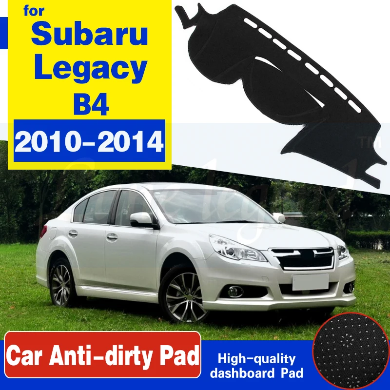 

For Subaru Legacy 2010 2011 2012 2013 2014 Anti-Slip Mat Dashboard Cover Carpet Sunshade Dashmat Carpet Accessories WRX STI B4