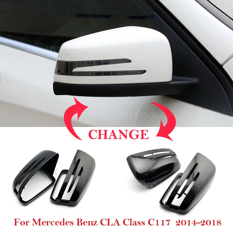 

Rear View Side Car Mirror Cover for Mercedes Benz CLA Class C117 2014 2015 2016 2017 2018 car RearView Mirror Case Cover For Cla