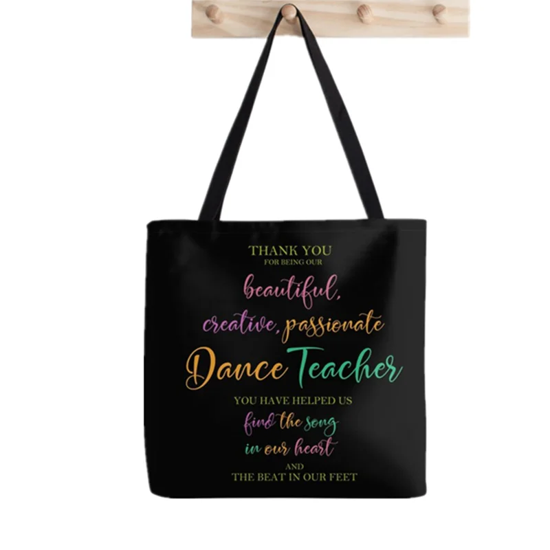 

Shopper supplies Dance Teacher Printed Tote Bag women Harajuku shopper Funny handbag girl Shoulder shopping Lady gift Canvas Bag