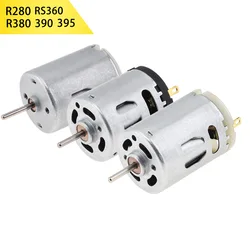 R280 RS360 R380 390 395 DC Motor 6V-24V 12V 12000-24000RPM Metal High Speed Micro Motor for DIY Toys Hair Drier Mini Fan