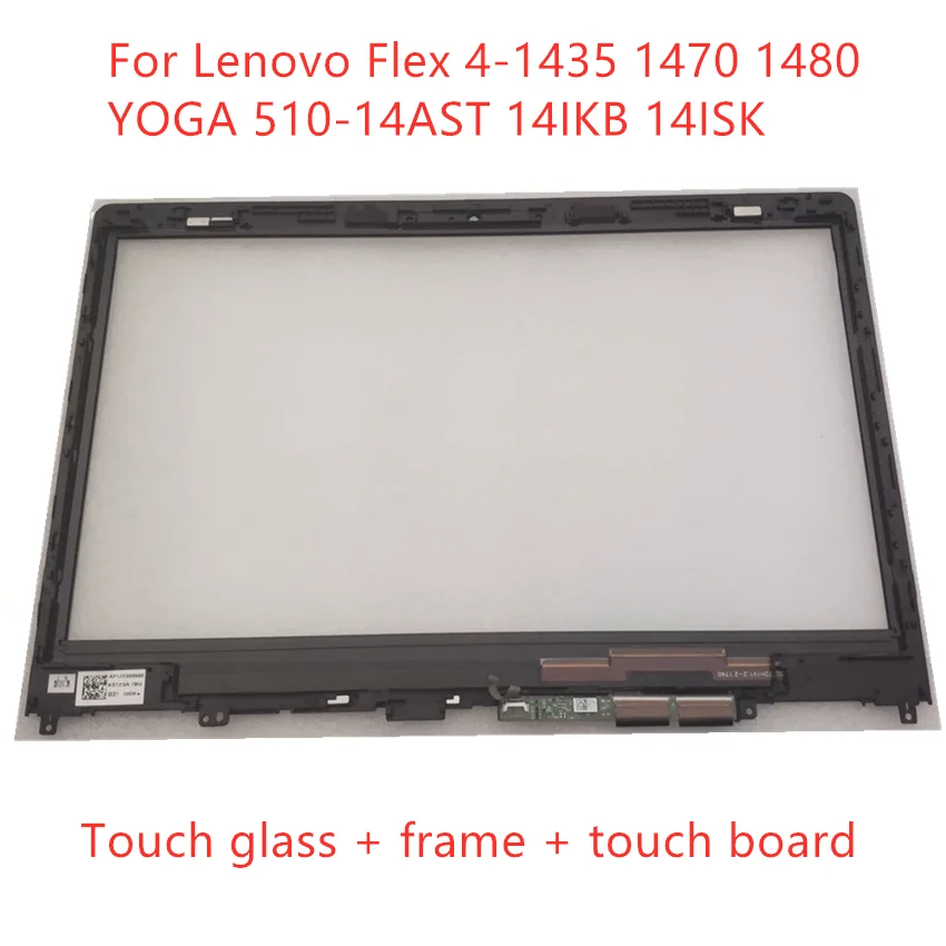 

Free shipping 14'' Touch Glass Digitizer + Bezel replacement For Lenovo Flex 4-1435 1470 1480 YOGA 510-14AST 14IKB 14ISK