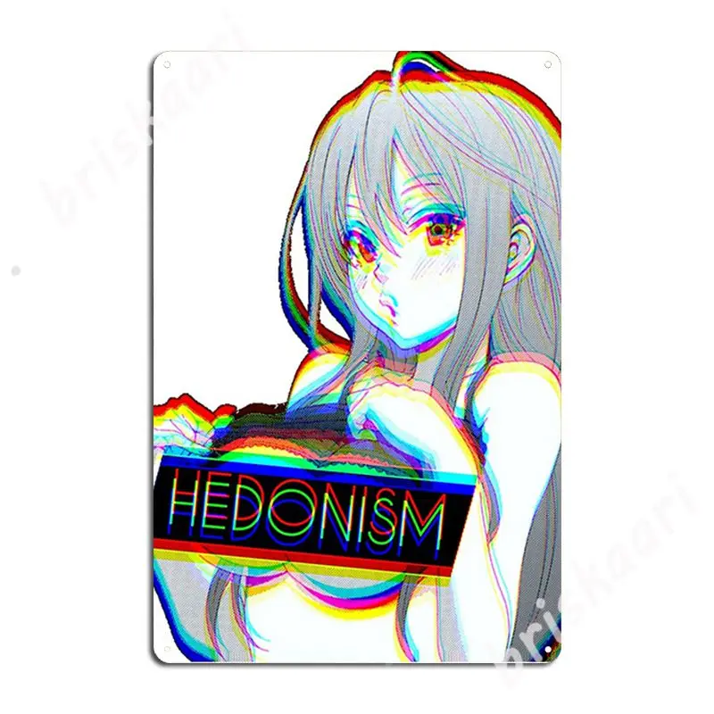 Hedonism Girl Anime Metal Signs Cinema Garage personalized Cinema Wall Decor Tin sign Posters