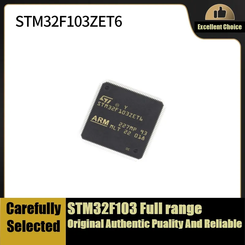 

1-10Pcs/Lot Original Product STM32F103ZET6 STM32F 103ZET6 Package LQFP-144 ZET6 72MHz 512kB MCU STM32F103 Full Range