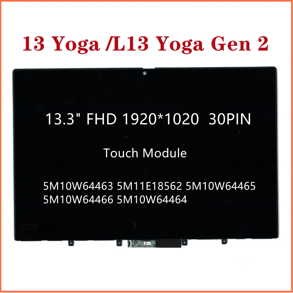 

For ThinkPad L13 Yoga L13 Yoga Gen 2 13.3" FHD LCD Screen Touch Module 5M10W64463 5M11E18562 5M10W64465 5M10W64466 5M10W64464