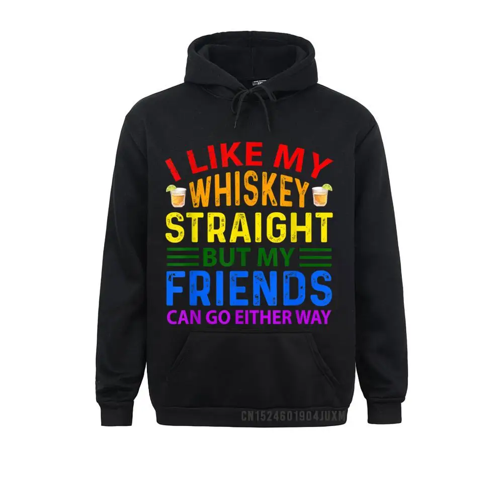 

I Like My Whiskey Straight But Friends Can Go Either Way Manga Sweatshirts Brand Men Ostern Day Hoodies Printing Clothes