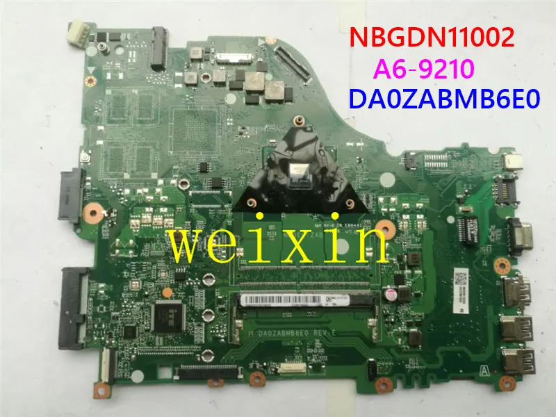 

High quality For Acer Aspire E5-523G E5-523 ZAB Laptop Motherboard A6-9210 DA0ZABMB6E0 NB.GDN11.002 NBGDN11002 Mainboard