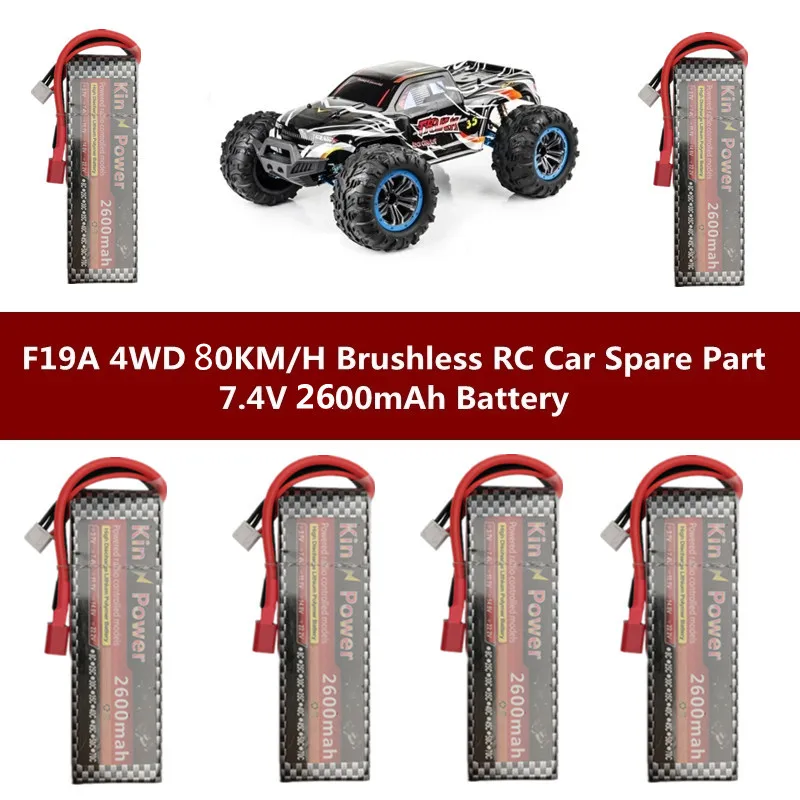 F19A 4WD High Speed Brushless Off-road Climbing Remote Control RC Car Truck Spare Parts Accessories 7.4V 2600mAh Battery