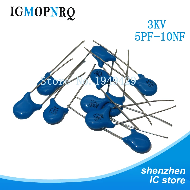 20pcs High voltage Ceramic Capacitor 3KV 5PF 10PF 15PF 20PF 22PF 27PF 30PF 47PF 56PF 100PF 220PF 1NF 2.2NF 3.3NF 4.7NF 10NF 22NF