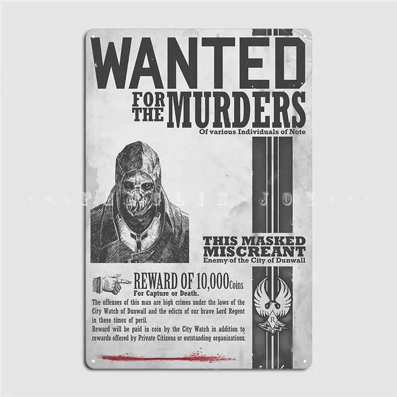 Dishonored Corvo Wanted Poster Metal Plaque Cinema Garage Club Bar Funny Plaques Tin Sign Posters