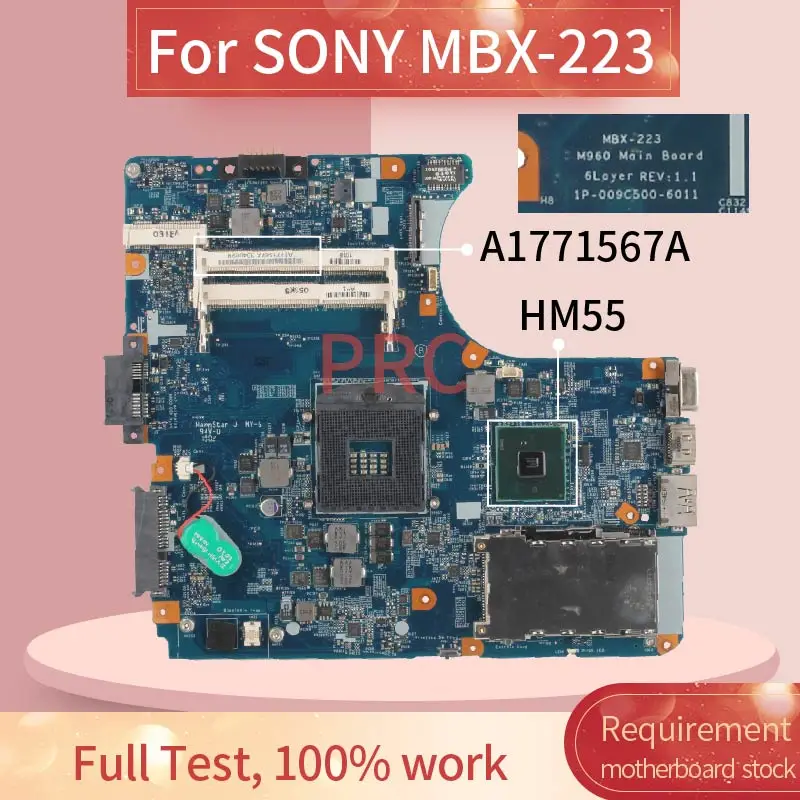 

A1771567A For SONY MBX-223 Notebook Mainboard HM55 1P-009C500-6011 DDR3 Laptop Motherboard