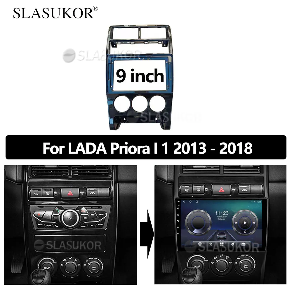 

9 INCH Fascia fit For LADA Priora 1 2013 2014 2015 2016 - 2018 ABS Stereo Panel Dash Mounting Installation Trim Kit Frame Bezel