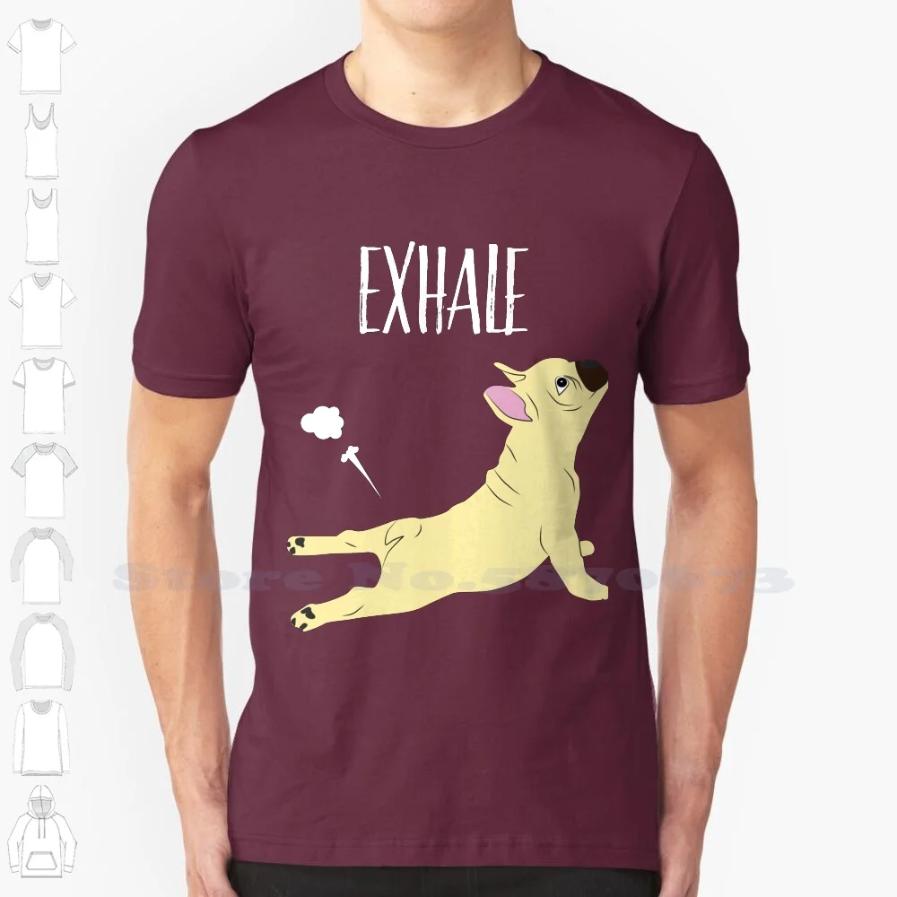 French Bulldog Yoga Exhale | Funny Yoga Dog Gifts 100% Cotton T-Shirt French Bulldog Yoga Funny French Bulldog Gifts For French