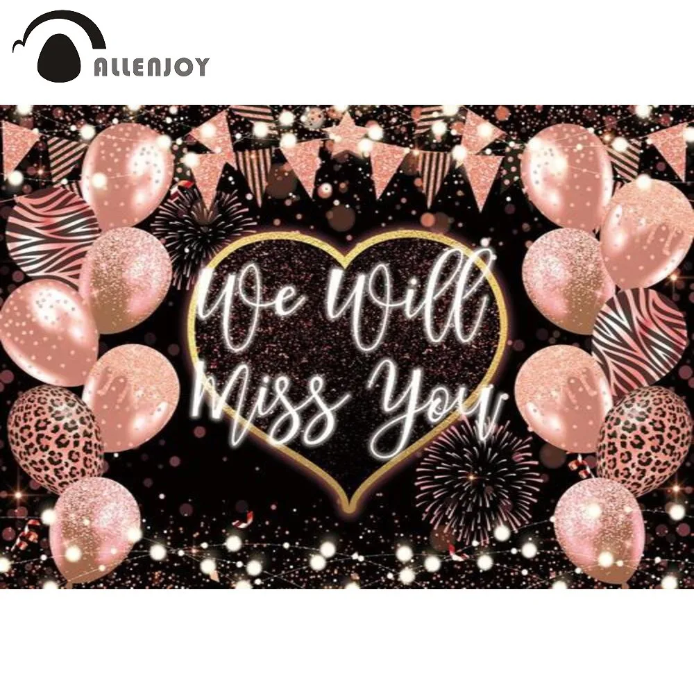 

Allenjoy We Will Miss You Background Retirement Going Away Party Anniversary Rose Gold Balloon Firework Photo Backdrop Photozone