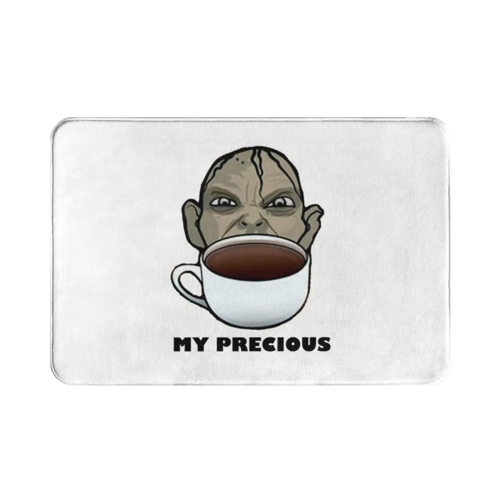 Coffe Is My Precious Carpet Mat Rug Cushion Soft My Precious Lord Of The Ting Gollum Solomom Coffe