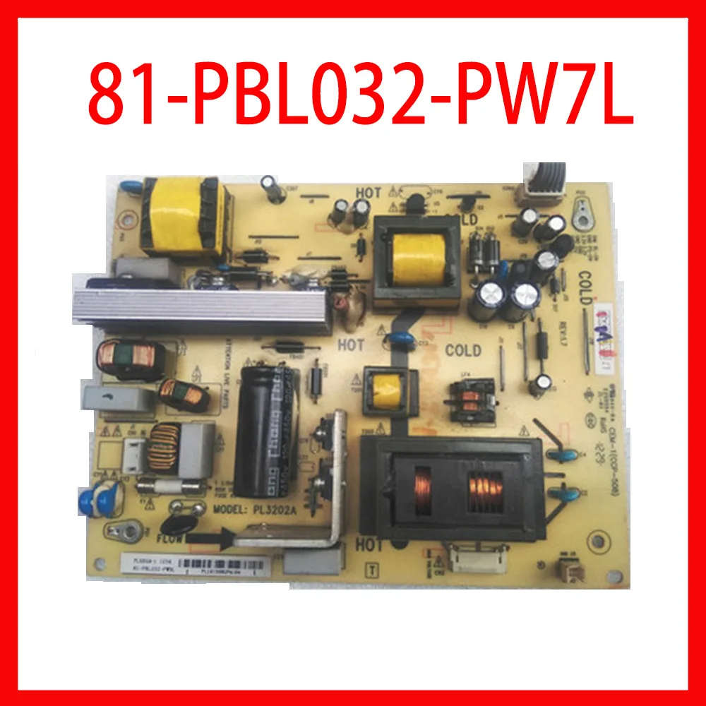 

PL3202A 81-PBL032-PW7L Power Supply Board Professional Power Support Board TV TCL C32E320B Original Power Supply Card