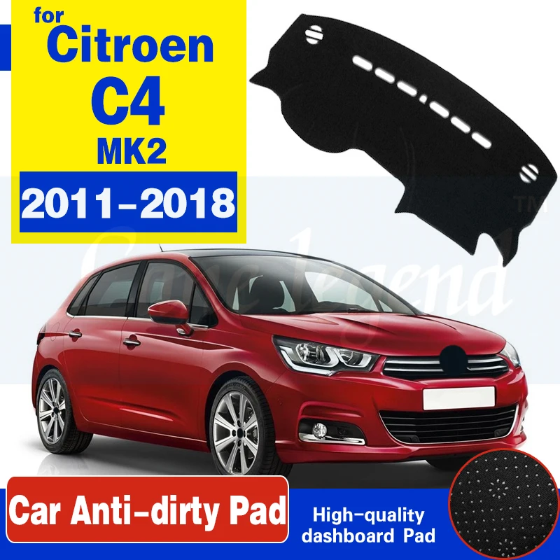 

For Citroen C4 MK2 2011~2018 Anti-Slip Mat Dashboard Cover Pad Sunshade Dashmat Carpet Dash Car Accessories Pallas Coupe Rug