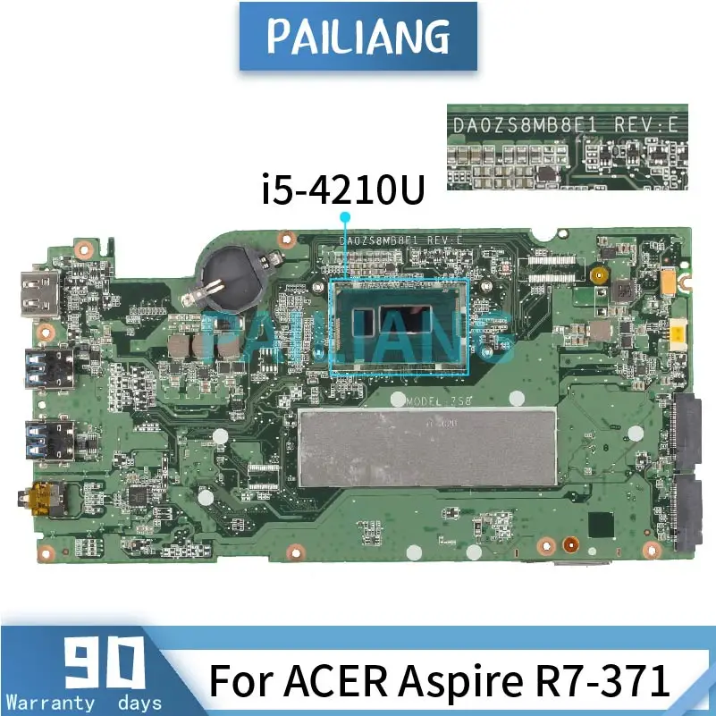 I5-4210U For ACER Aspire R7-371 Laptop Motherboard DA0ZS8MB8E1 SR1EF Mainboard Tested OK