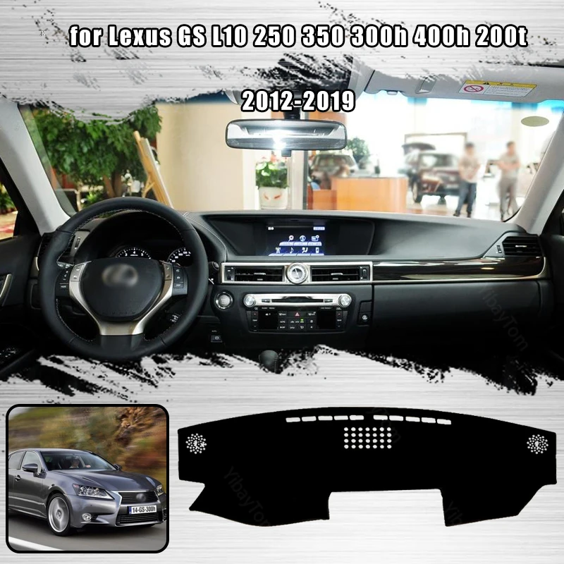 

For Lexus GS L10 250 350 300h 400h 200t 2012-2019 Console Dashboard Suede Mat Protector Sunshield Cover