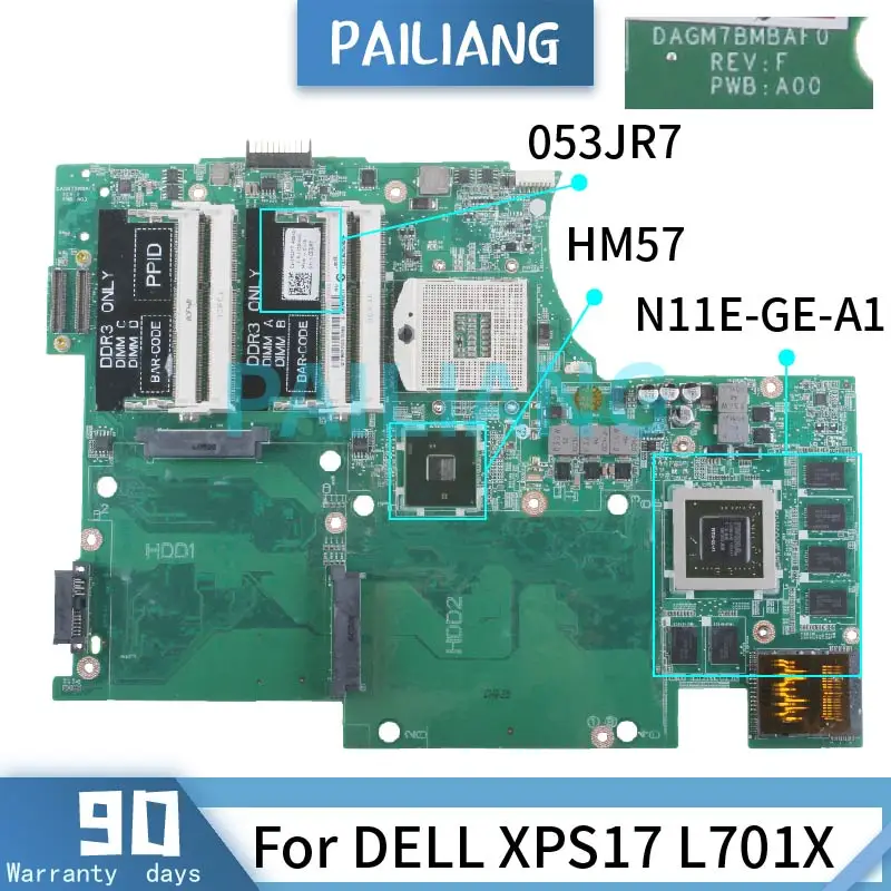 For DELL XPS17 L701X  Laptop Motherboard DAGM7BMBAF0 CN-053JR7 053JR7 N11E-GE-A1 HM57 DDR3 Notebook Mainboard Full Tested