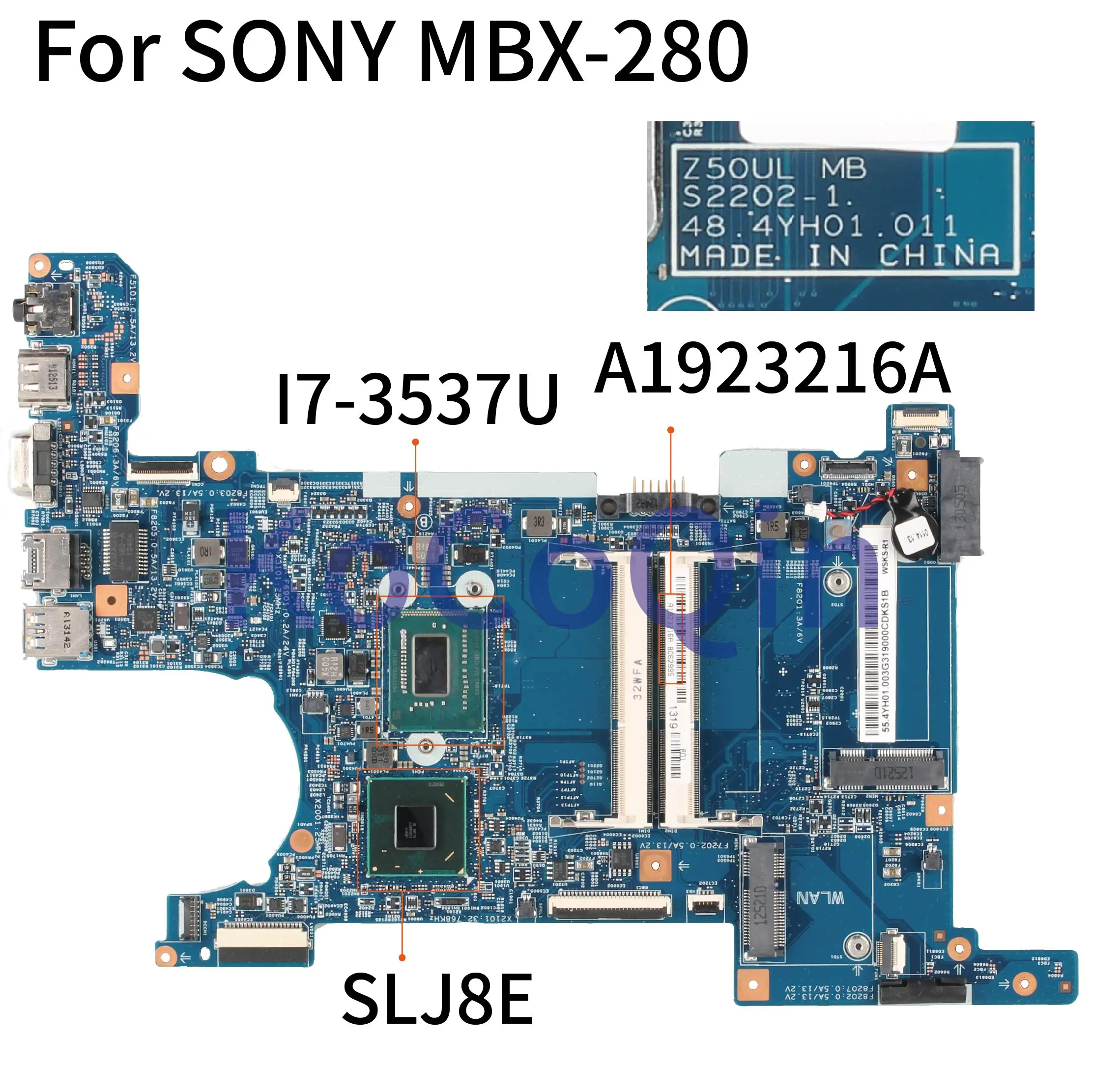 

Материнская плата KoCoQin для ноутбука SONY MBX-280 Core SR0XG I7-3537U A1923216A S2202-1