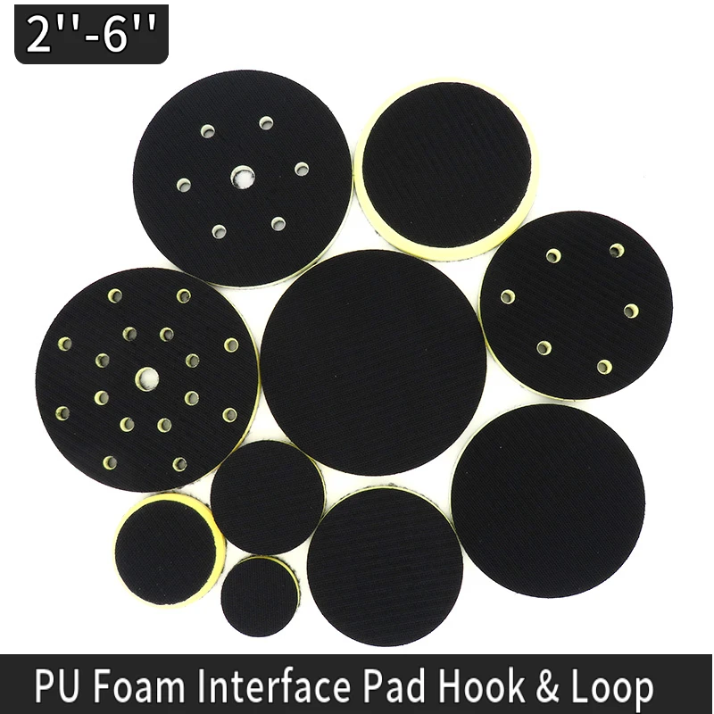 

1 PCS 2" to 6" Diameter PU Foam Interface Pad Hook & Loop Sander Backing Pad Polishing Pad Power Tools Parts