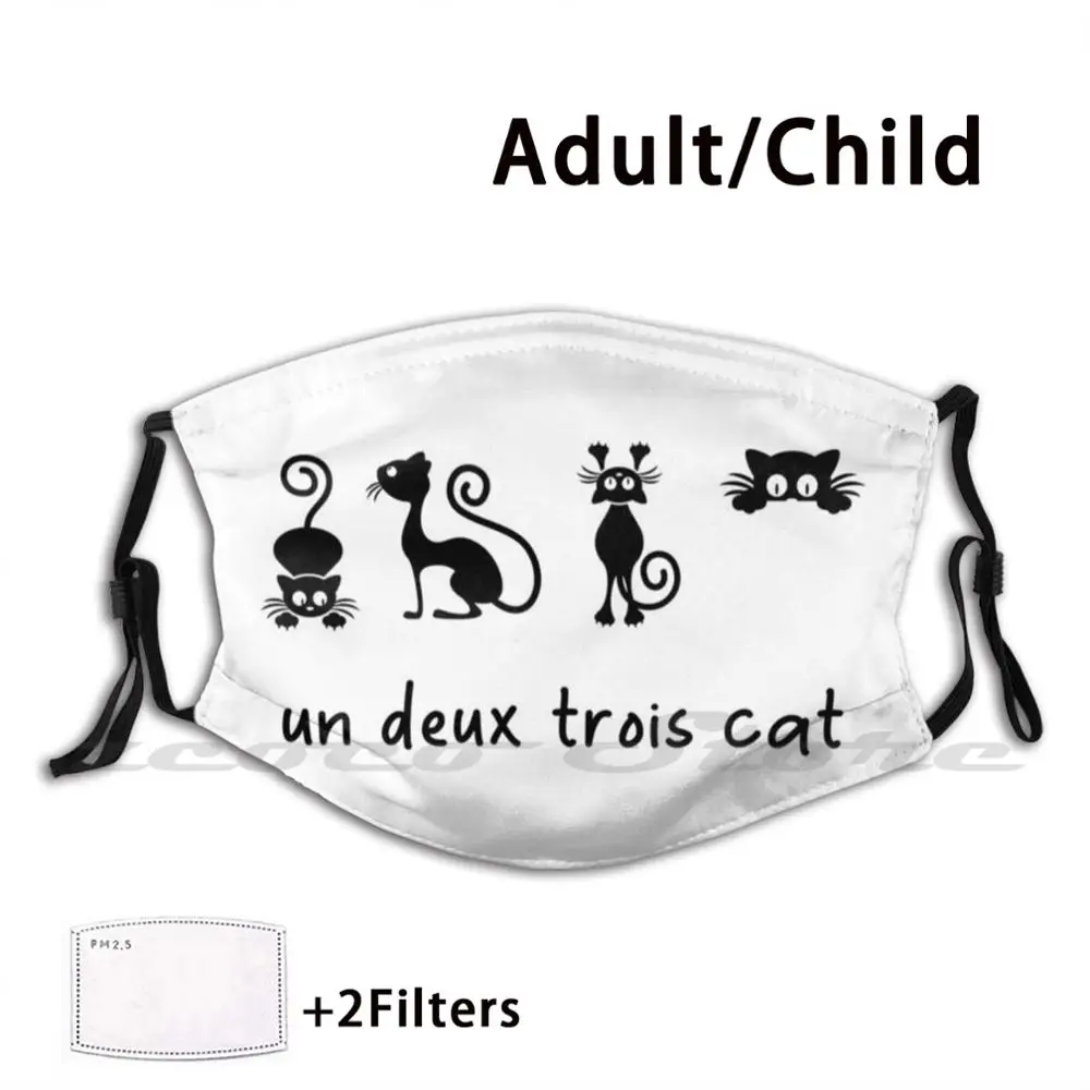 Un Deux Trois Cat modello personalizzato filtro lavabile Pm2.5 maschera per bambini adulti Un Deux Trois Cat Love Cat Cat Lover Kitten Cat Deux