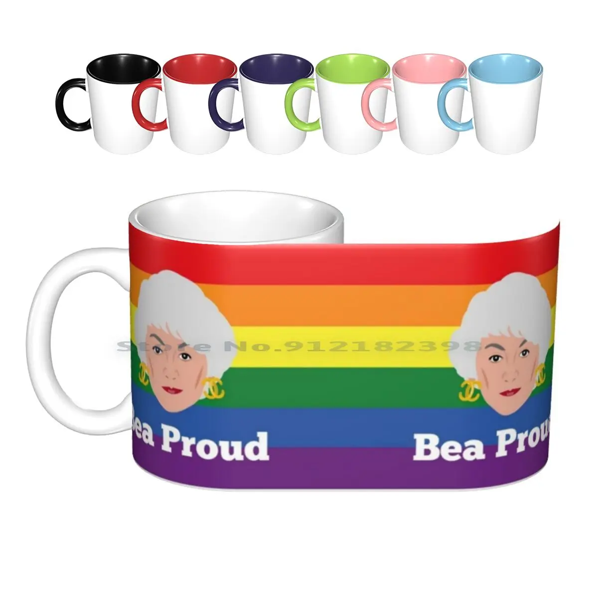 Bea Arthur Pride Proud Ceramic Mugs Coffee Cups Milk Tea Mug Bea Arthur Comedy Actress Comedian Tv Show Golden Lgbt Trans Gay