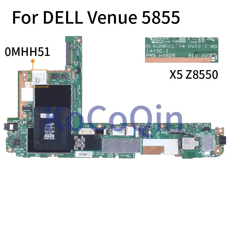 

For DELL Venue 5855 X5 Z8550 Pentium N3710 Notebook Mainboard 0MHH51 14H30-1 SR2KH Laptop Motherboard