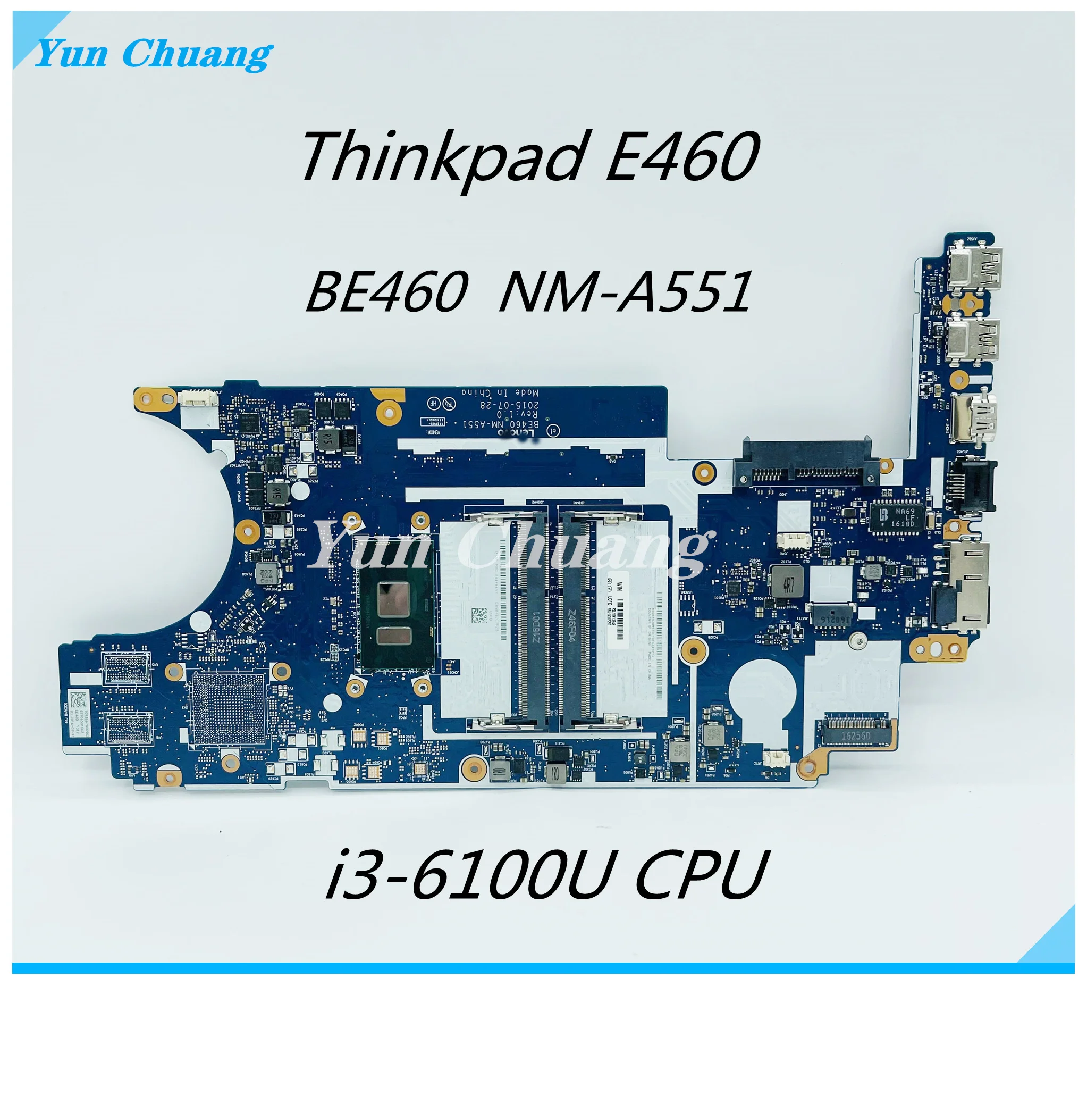 

FRU 00UP246 00UP245 BE460 NM-A551 Motherboard For Lenovo ThinkPad E460 Laptop Motherboard with i3-6100U CPU UAM 100% Test Work