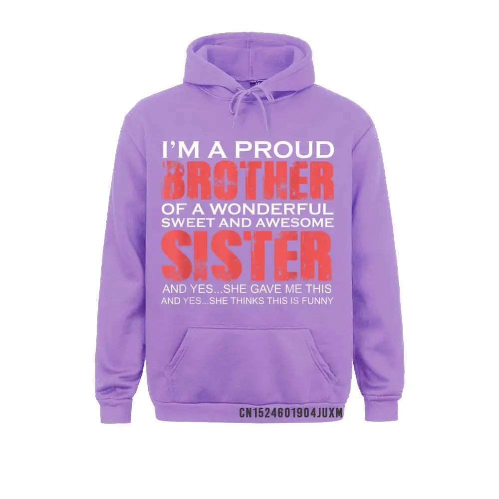 Funny Gift For Brother From Awesome Sister Birthday Hoodies Winter Sportswears Funky Men Sweatshirts