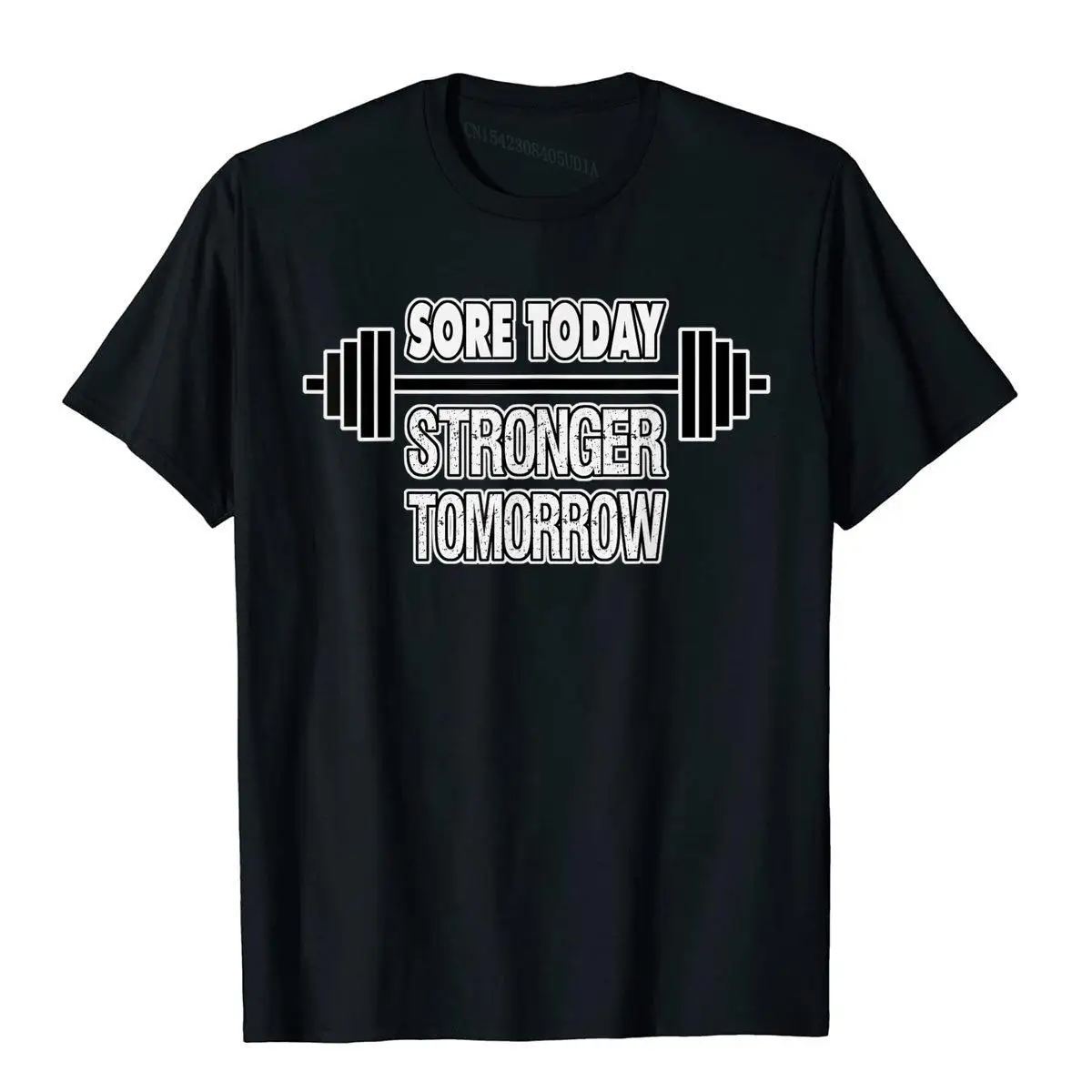 Workout Shirt Sore Today Stronger Tomorrow Lifting T-Shirt T-Shirt Printed On T Shirts Cheap Tops Tees Cotton Mens Group