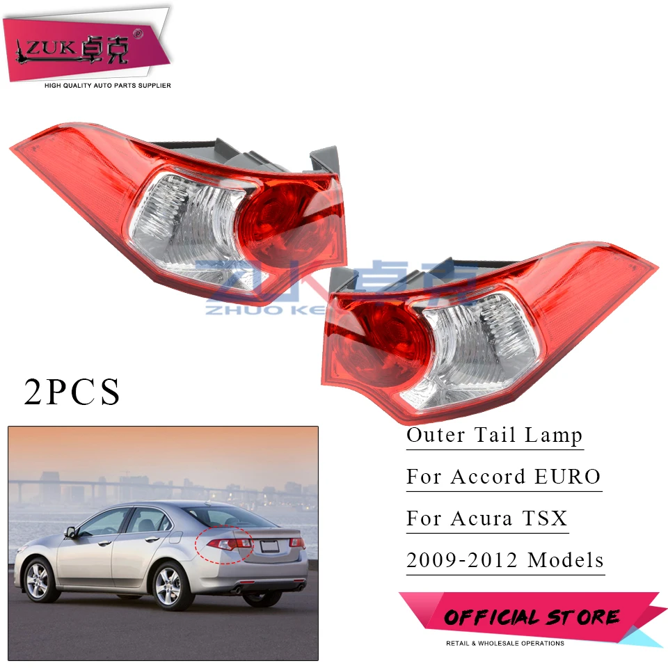 

ZUK Pair Outside Tail Light Tail Lamp Rear Brake light For Honda For Accord EURO 2009-2012 & Spirior For Acura TSX 2009-2013