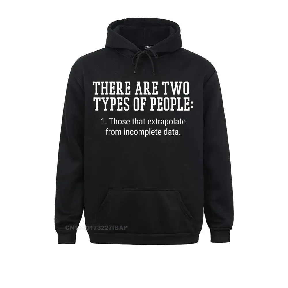 There Are Two Types Of People Hoodie 3D PrintedMoto Biker Long Sleeve Hoodies Summer Fall 2021 Sportswears Male Sweatshirts