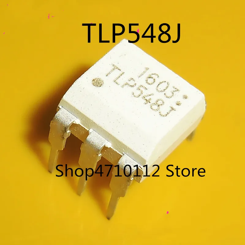 10PCS/LOT NEW TLP545J TLP545 TLP548J  TLP548 TLP741J TLP741 TLP762J TLP762  DIP-6