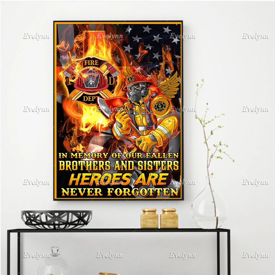 Firefighter Hero Poster, Fireman Gift, Fathers Day Wall Art,American Flag Print, Heros Are Never Forgotten Home Decor Canvas