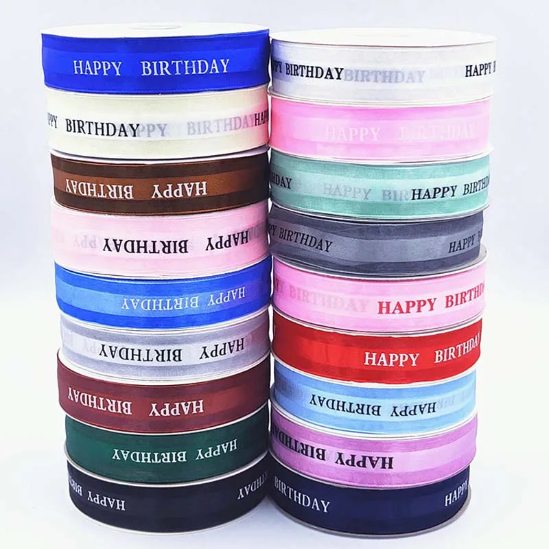 25mm 5Yards Happy Birthday Ribbons Lover Wedding Event Party Christmas Decoration DIY Bow Card Gifts Box Packaging Handmade