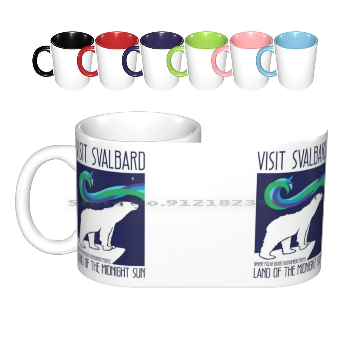 Visit Svalbard Ceramic Mugs Coffee Cups Milk Tea Mug Svalbard Land Of The Midnight Sun Travel Longyearbyen Polar Bears