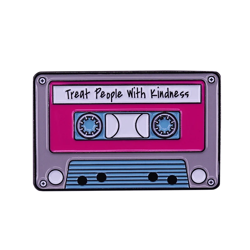 Treat People With Kindness Tape Brooch Badge Be the reason someone smiles today.